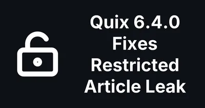 Quix Page Builder 6.4.0 Stops Guests Reading Access-Restricted Joomla Articles