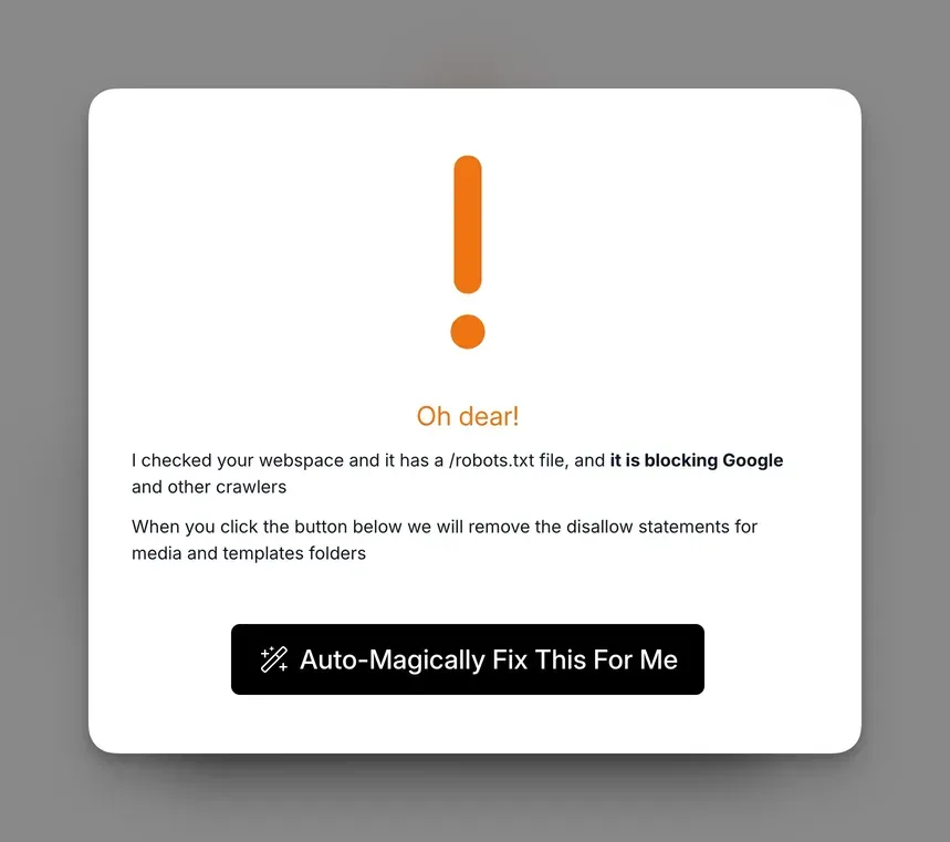 mySites.guru warning showing that the robots.txt file is blocking Google and other crawlers, with a black Auto-Magically Fix This For Me button