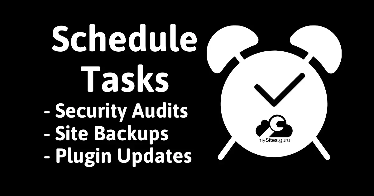 Schedule Audits, Updates & Backups
