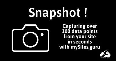 Quick Snapshot of All Your Sites