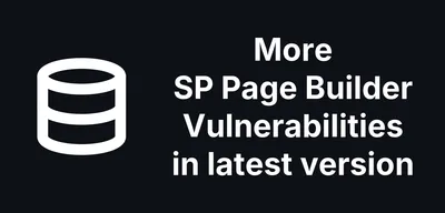 SQL Injection and a Captcha Bypass in the SP Page Builder Joomla Extension, found by mySites.guru