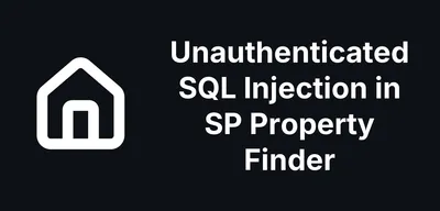 Unauthenticated SQL Injection in SP Property Finder found by mySites.guru
