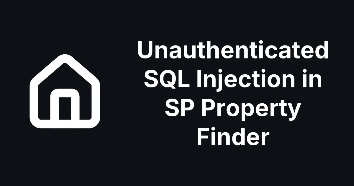 Unauthenticated SQL Injection in SP Property Finder found by mySites.guru
