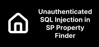 Unauthenticated SQL Injection in SP Property Finder found by mySites.guru