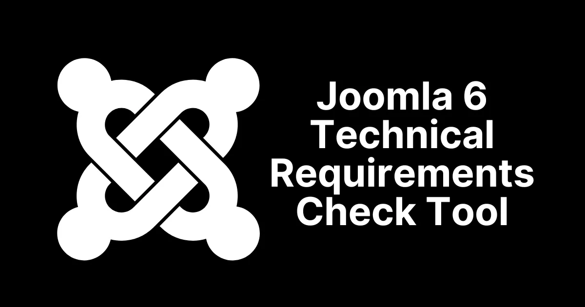 Joomla 6 Technical Requirements