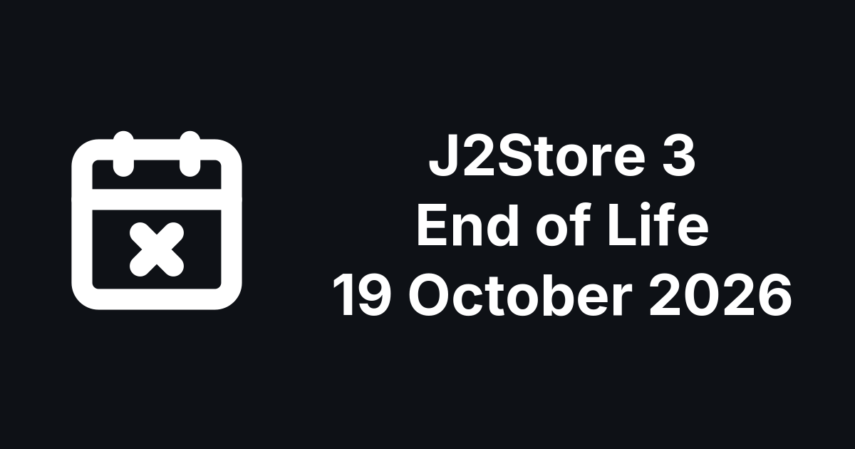 J2Store 3 stops getting security fixes on 19 October 2026