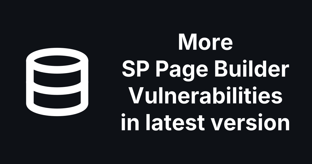 SQL injection and a captcha bypass in the SP Page Builder Joomla extension